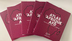 L&rsquo;Atlas de l&rsquo;Afrique AFD donne à voir l’ampleur des transformations en cours sur le continent